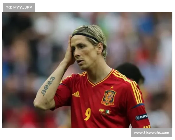 揭秘托雷斯绰号背后的故事与其成长历程解析