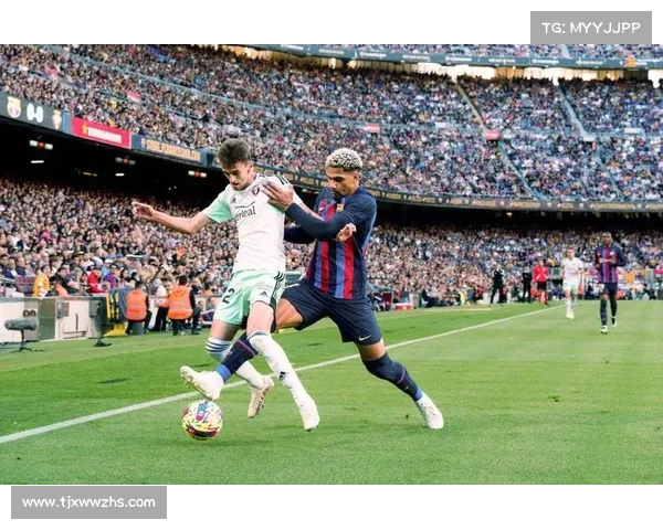 如何观看西甲前十强球队激烈对决并掌握赛季精彩看点